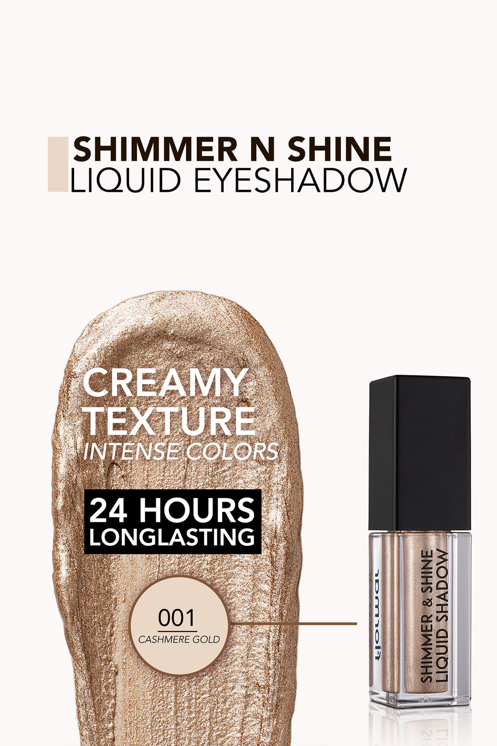 Flormar Shimmer & Shine Liquid Shadow - 001 Cashmere Gold