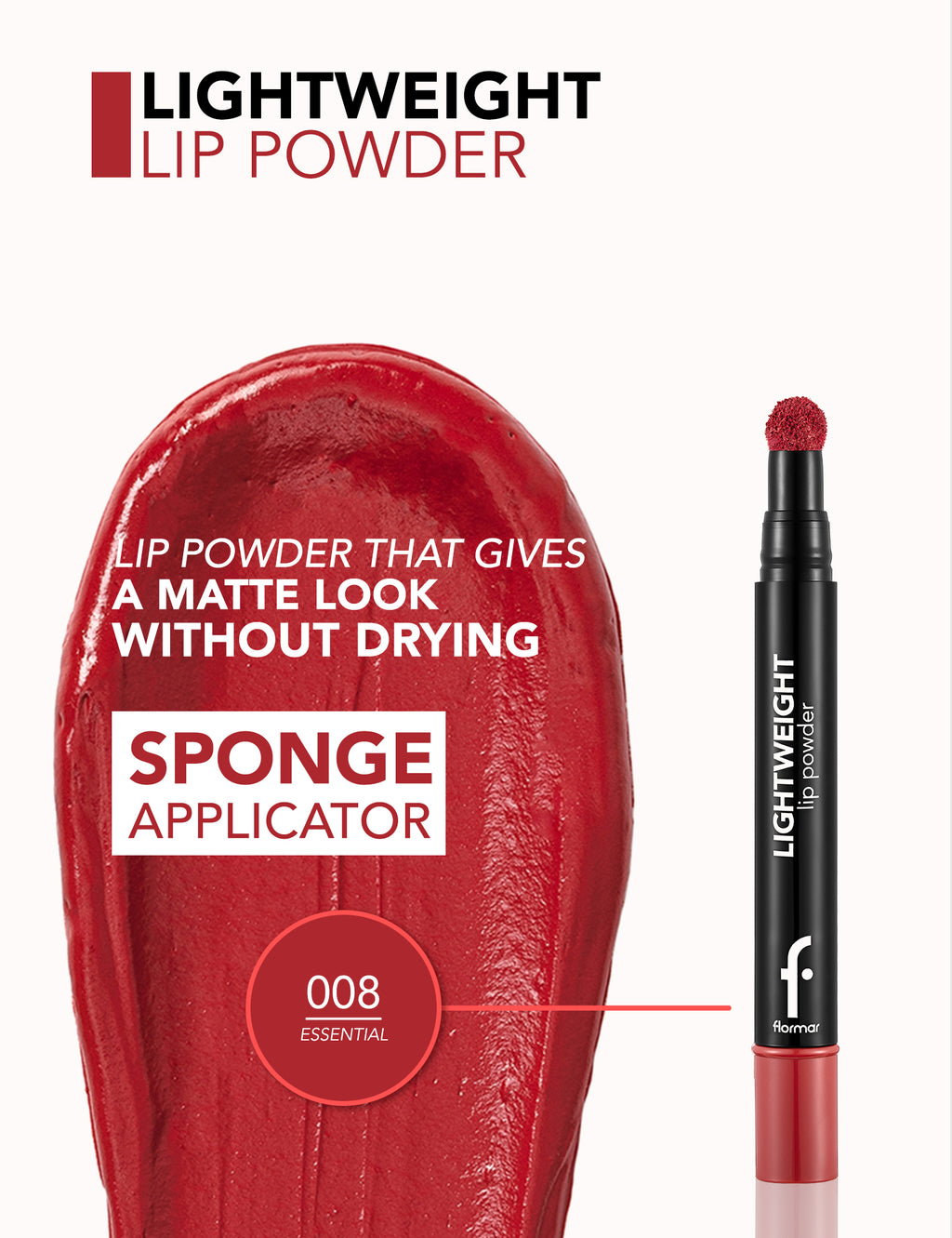 Flormar Lightweight Lip Powder