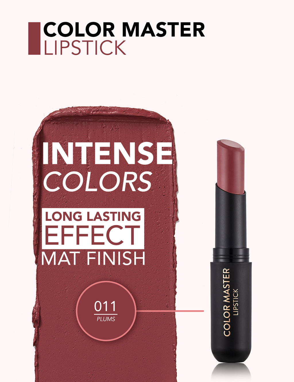 Flormar Color Master Lipstick - 011 Plums