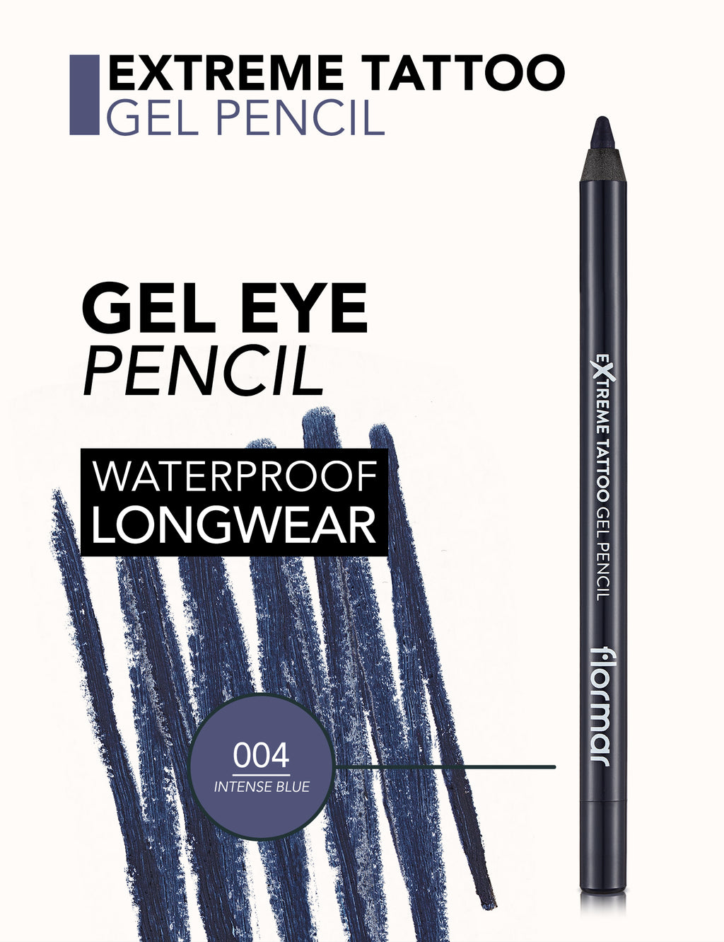 Flormar Extreme Tattoo Gel Pencil - 004 Intense Blue