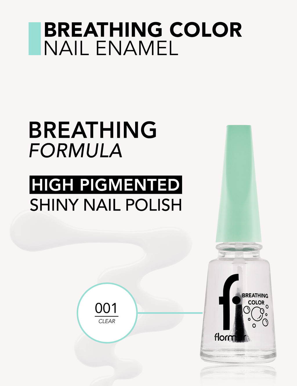 Flormar Breathing Color Nail Enamel - 001 Clear