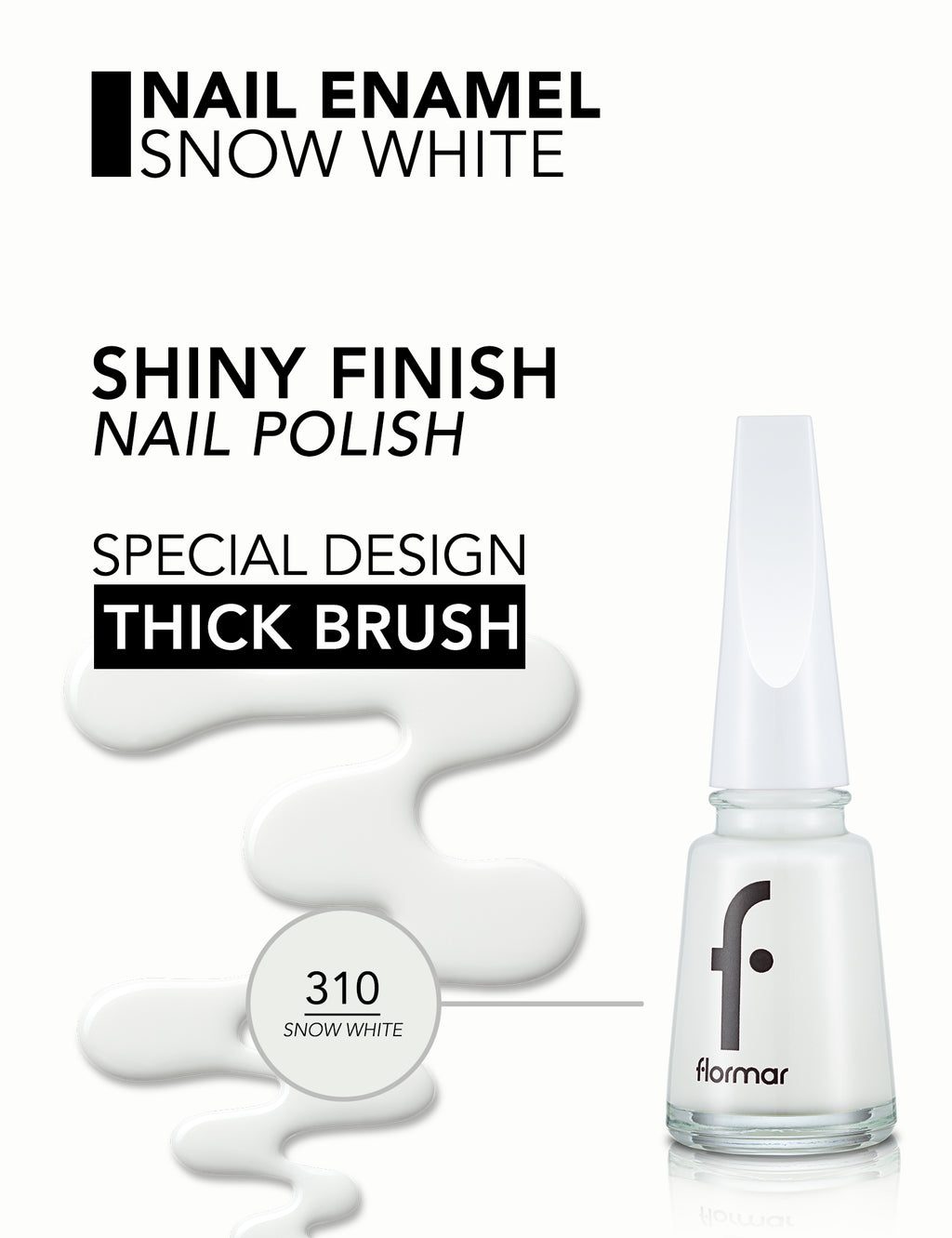 Flormar Nail Enamel - 310 Snow White New
