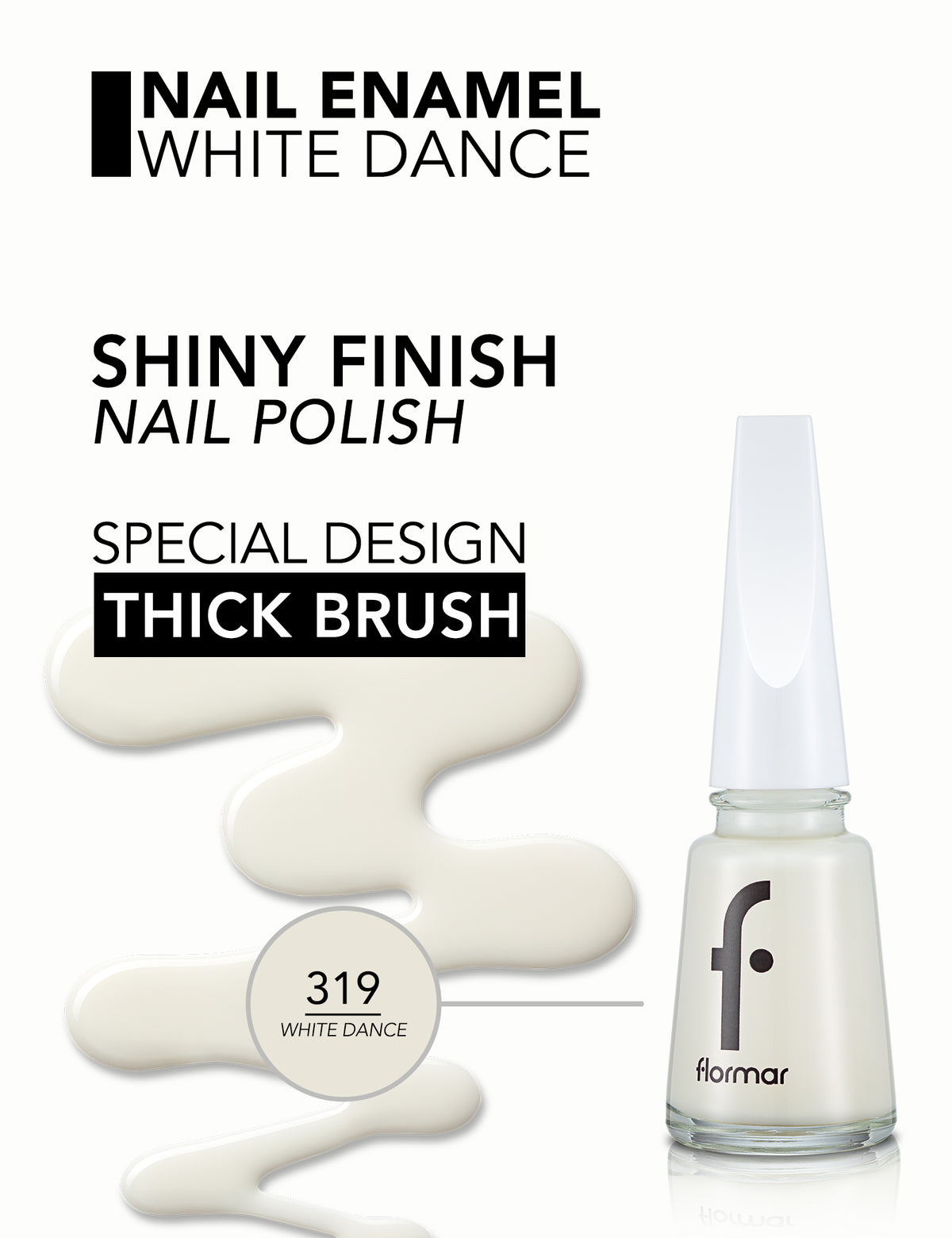 Flormar Nail Enamel - 319 White Dance New