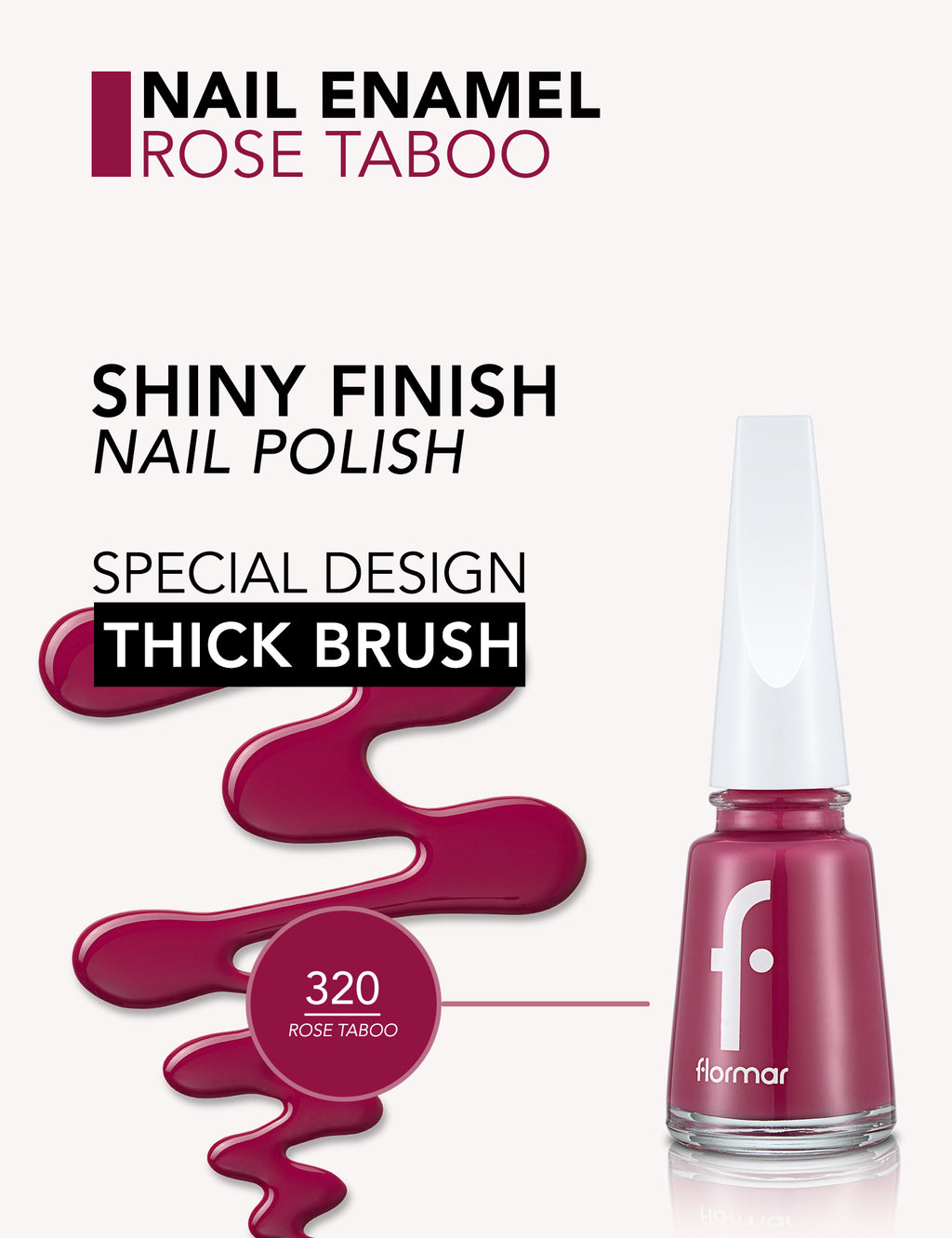 Flormar Nail Enamel - 320 Rose Taboo New