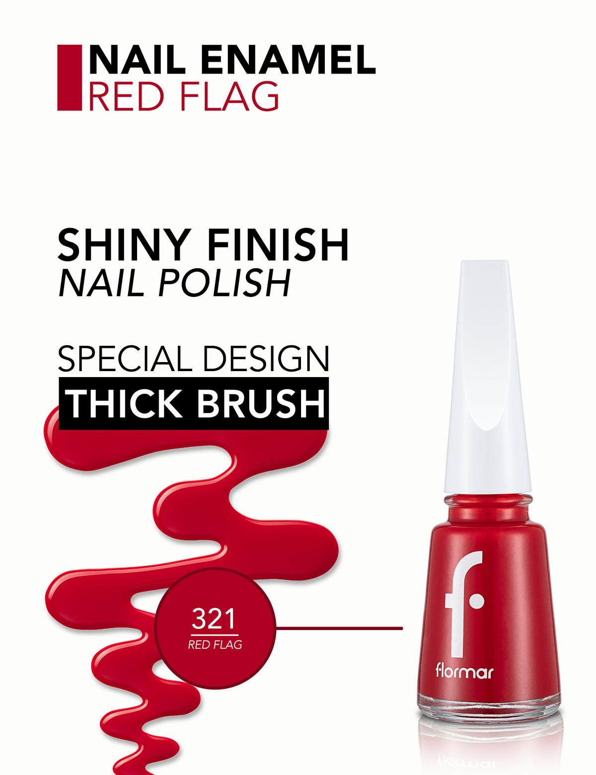 Flormar Nail Enamel - 321 Red Flag New