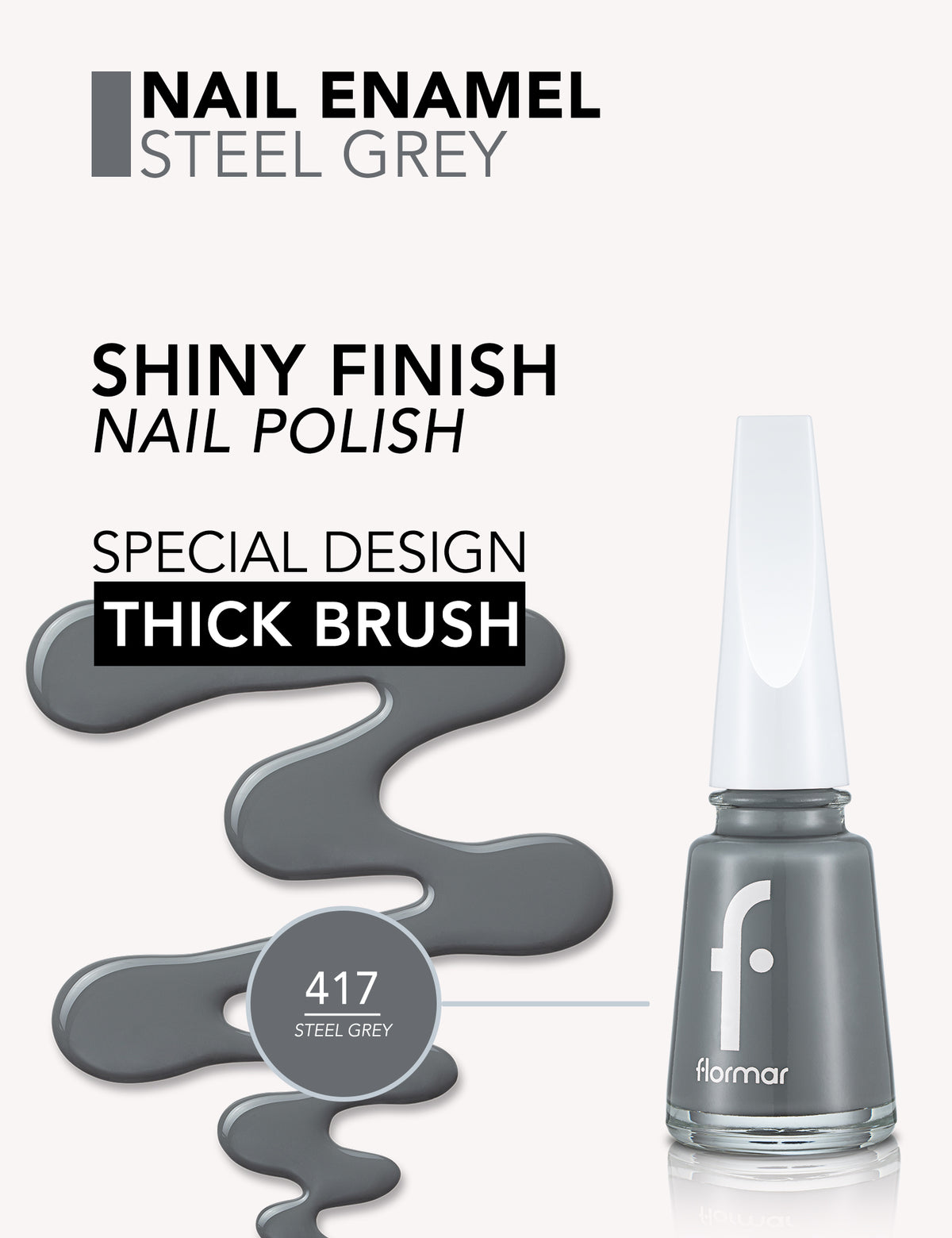 Flormar Nail Enamel - 417 Steel Gray New