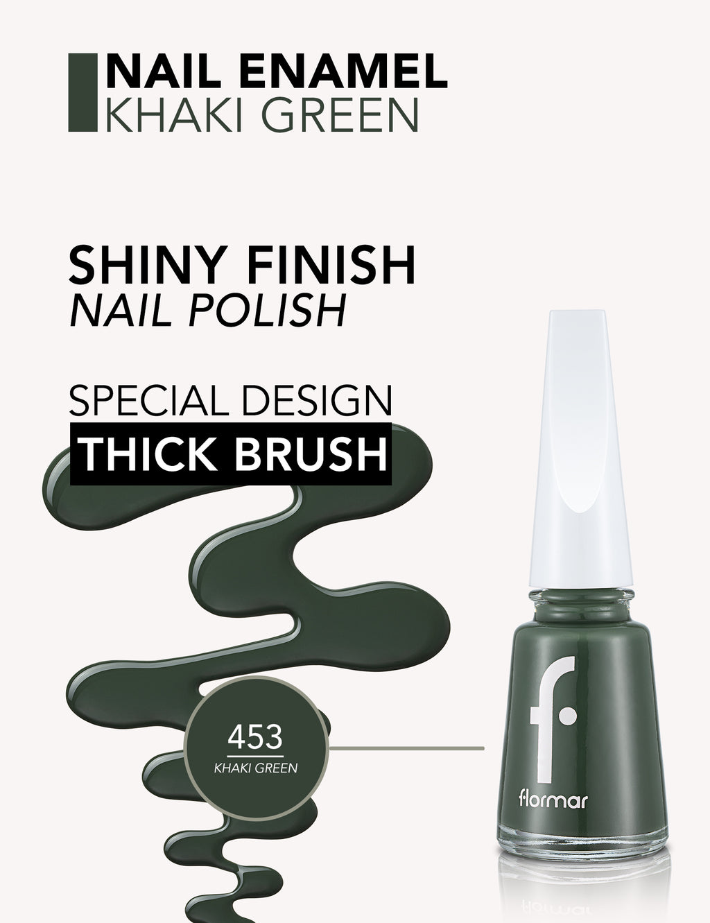 Flormar Nail Enamel - 453 Khaki Green New