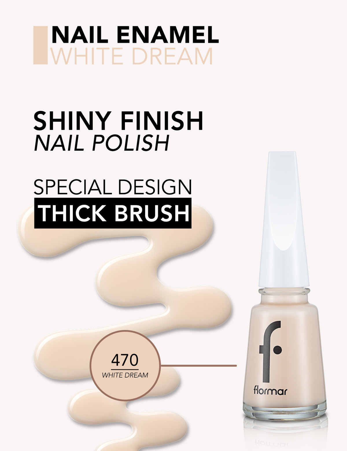 Flormar Nail Enamel - 470 White Dream New