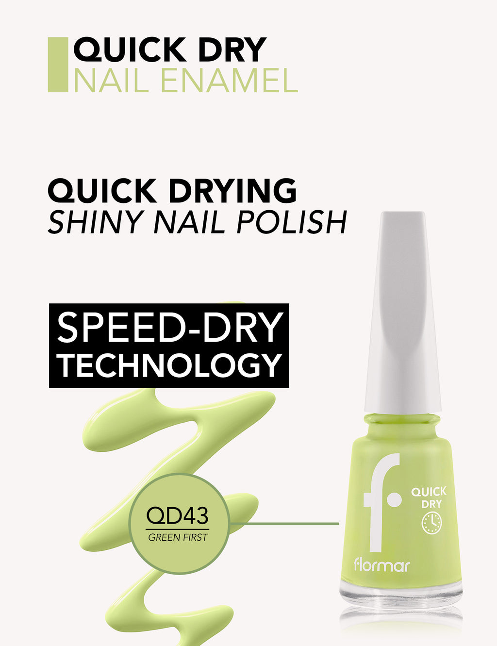 Flormar Quick Dry Nail Enamel - D43 Green First