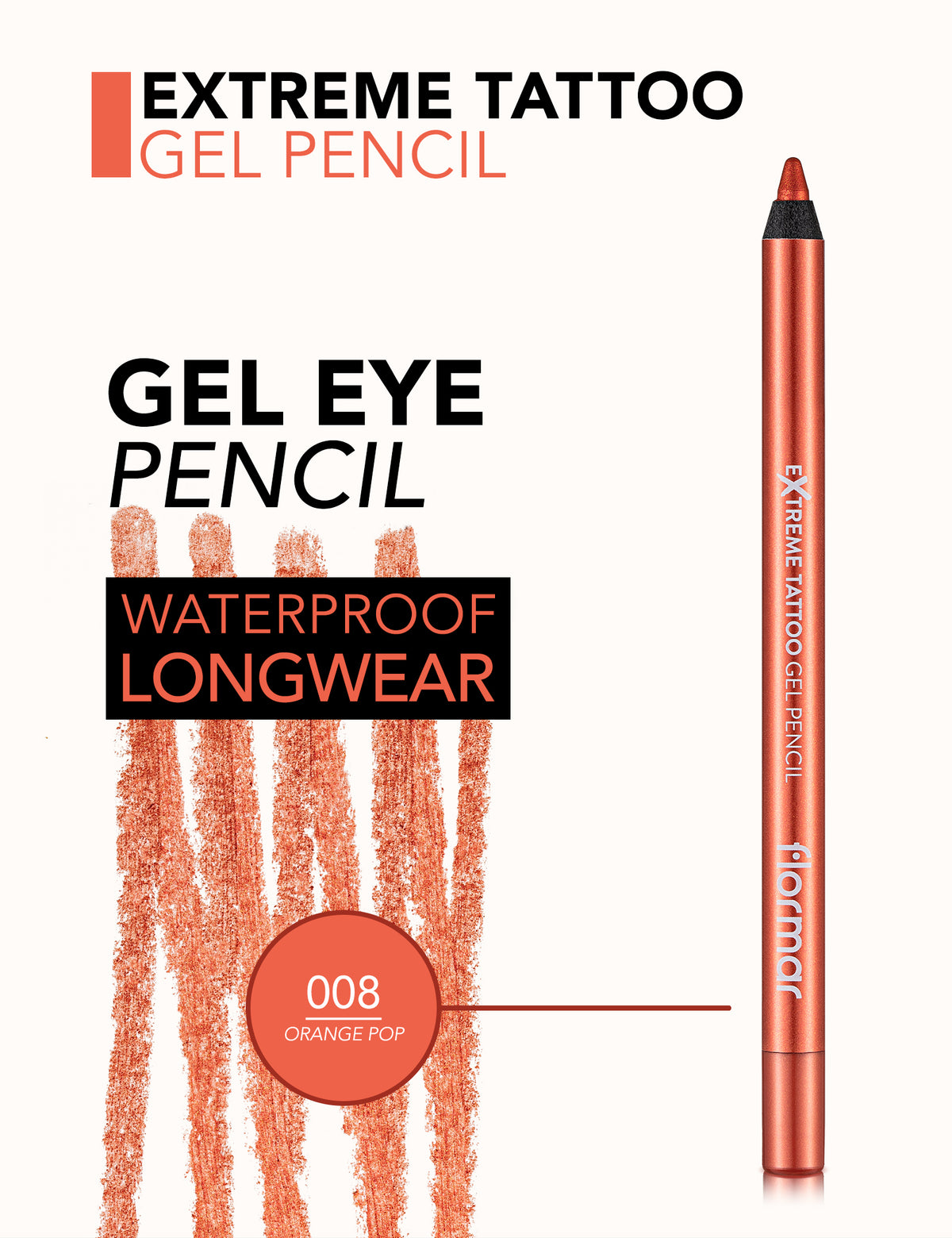 Flormar Extreme Tattoo Gel Pencil - 008 Orange Pop