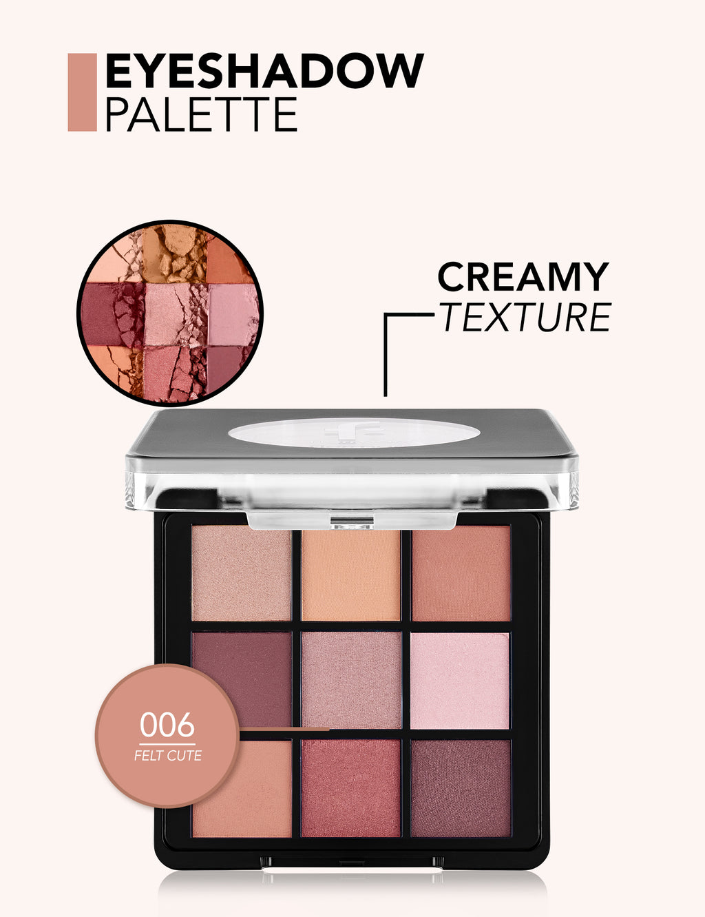 Flormar Color Eyeshadow Palette - 006 Felt Cute