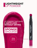 Flormar Lightweight Lip Powder - 016 Brave Girl