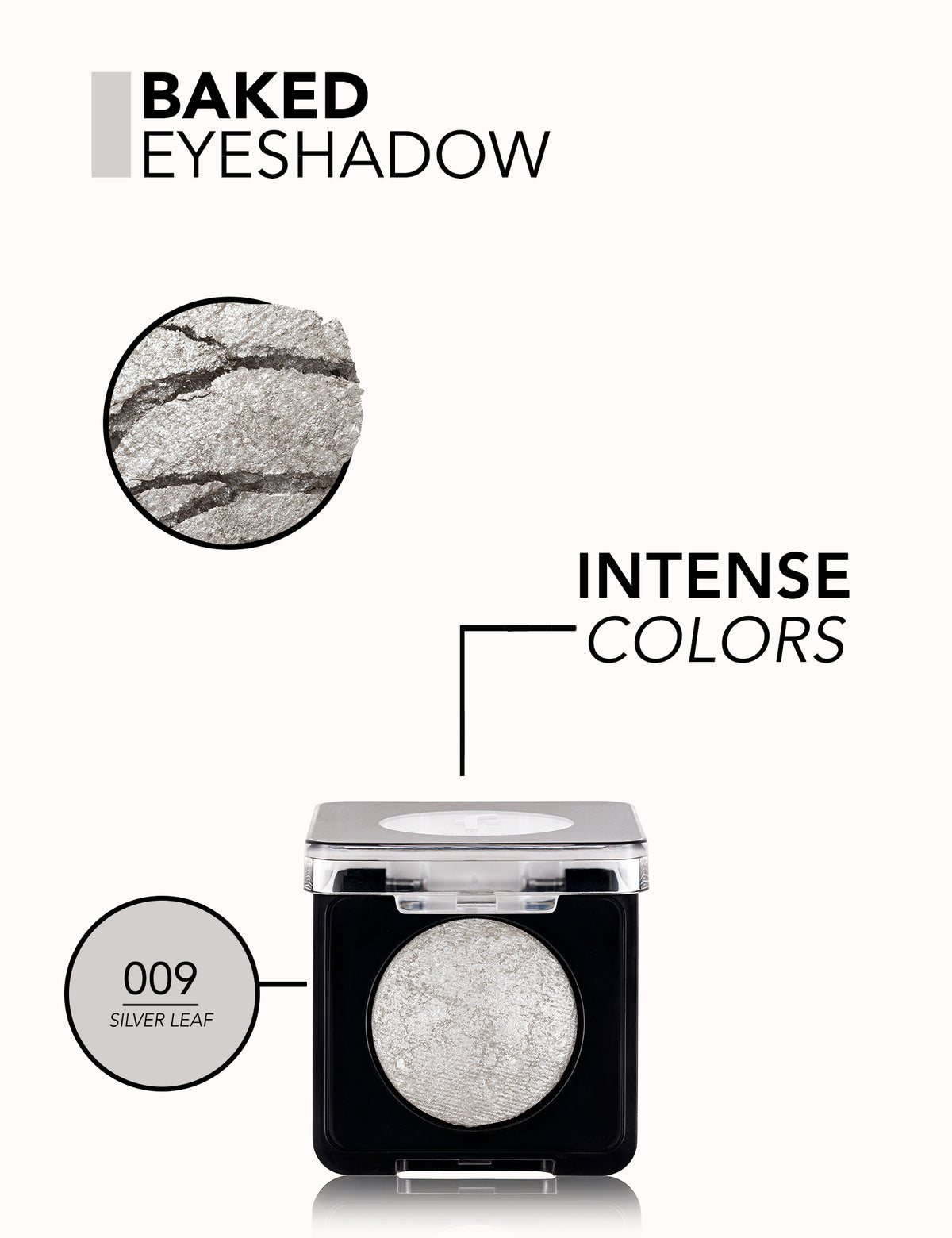 Flormar Baked Eyeshadow - 009 Silver Leaf