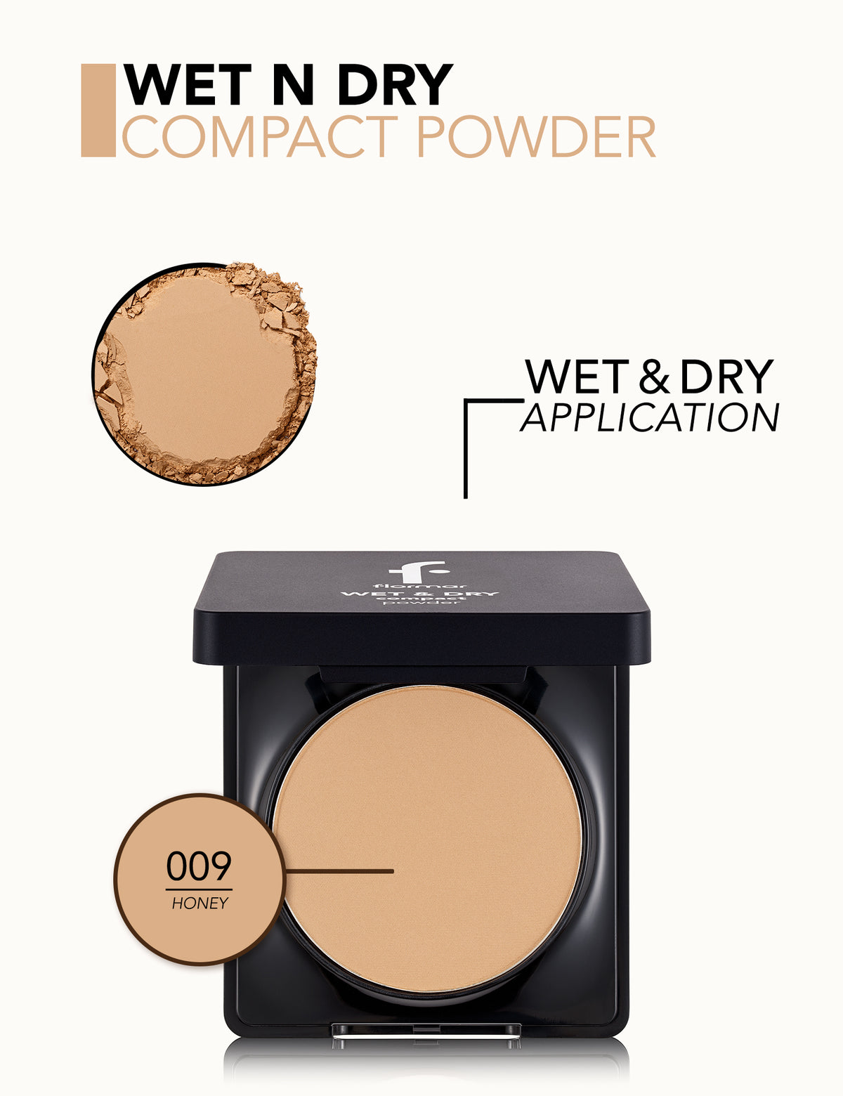 Flormar Wet & Dry Compact Powder - 009 Honey