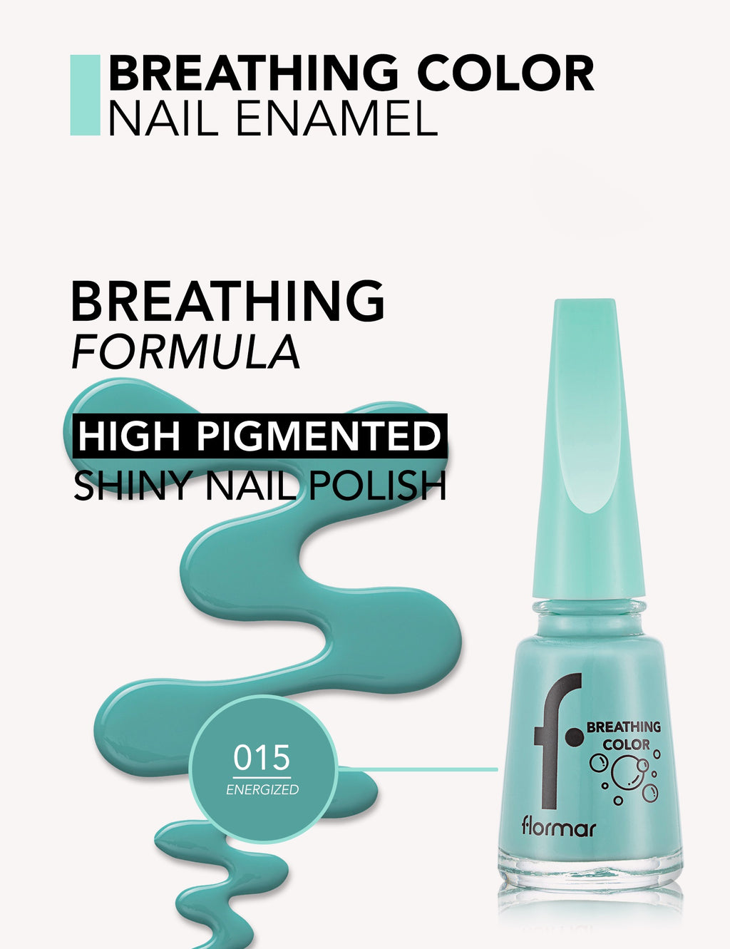 Flormar Breathing Color Nail Enamel - 015 Energized