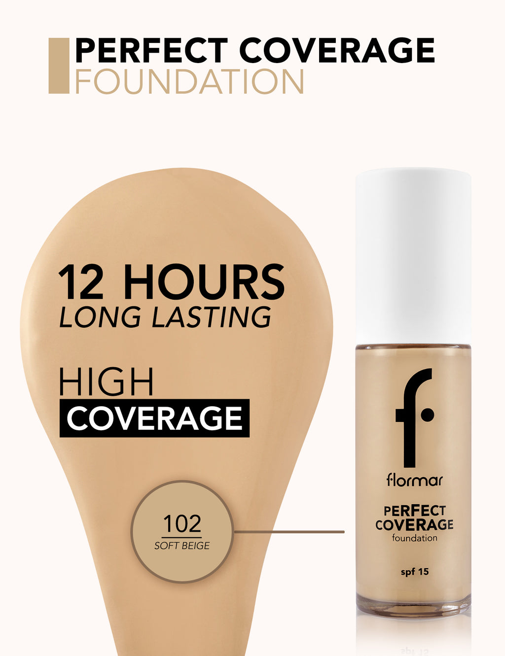 Flormar Perfect Coverage Foundation - 102 Sft Beige Np