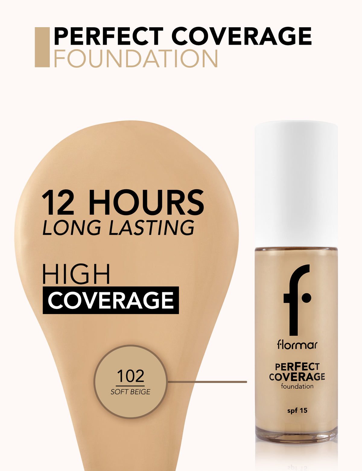 Flormar Perfect Coverage Foundation - 102 Sft Beige Np
