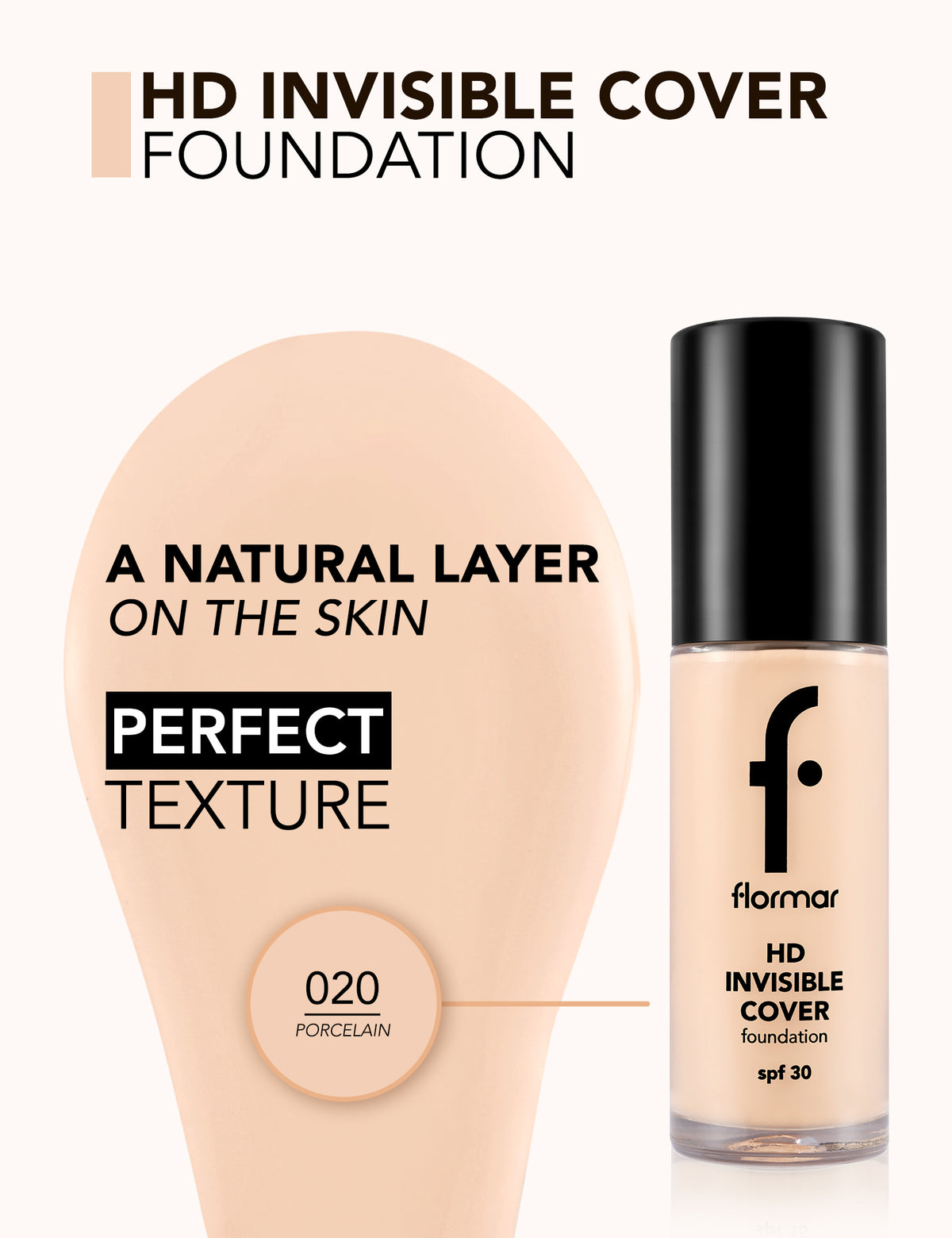Flormar Hd Invisible Cover Foundation - 020 Prcln Np