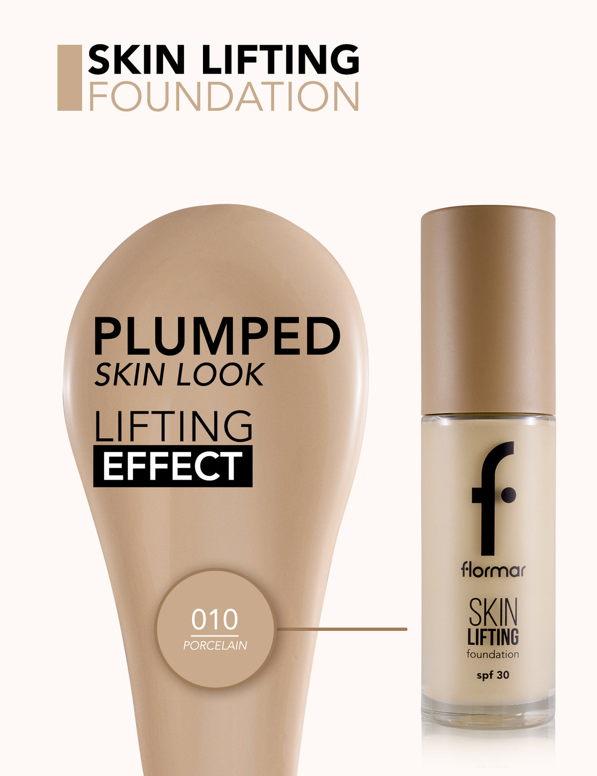 Flormar Skin Lifting Foundation - 010 Porcelain