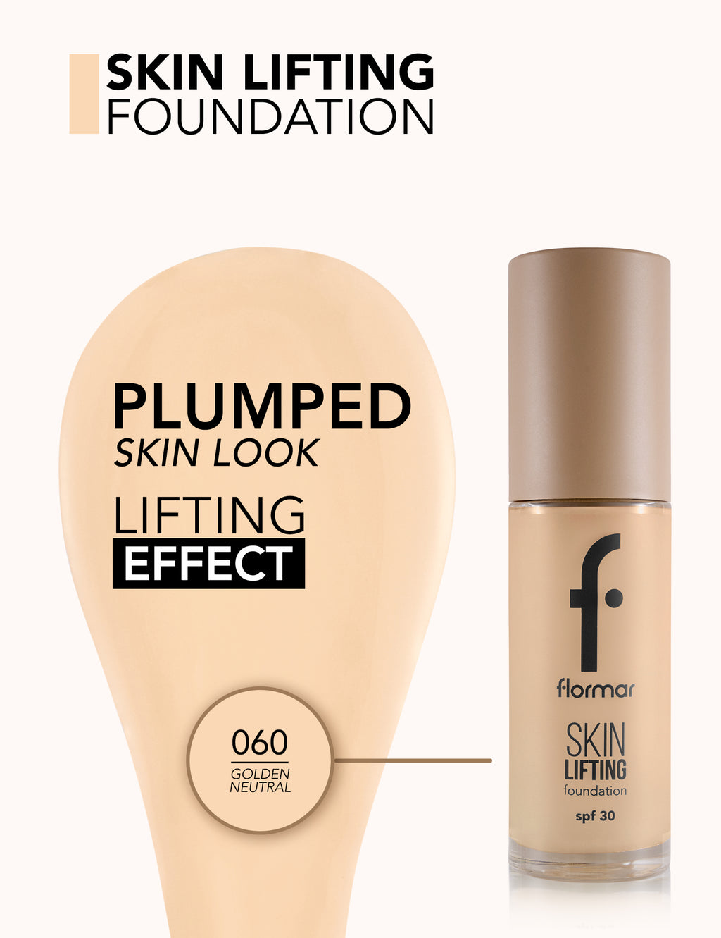 Flormar Skin Lifting Foundation - 060 Golden Neutral