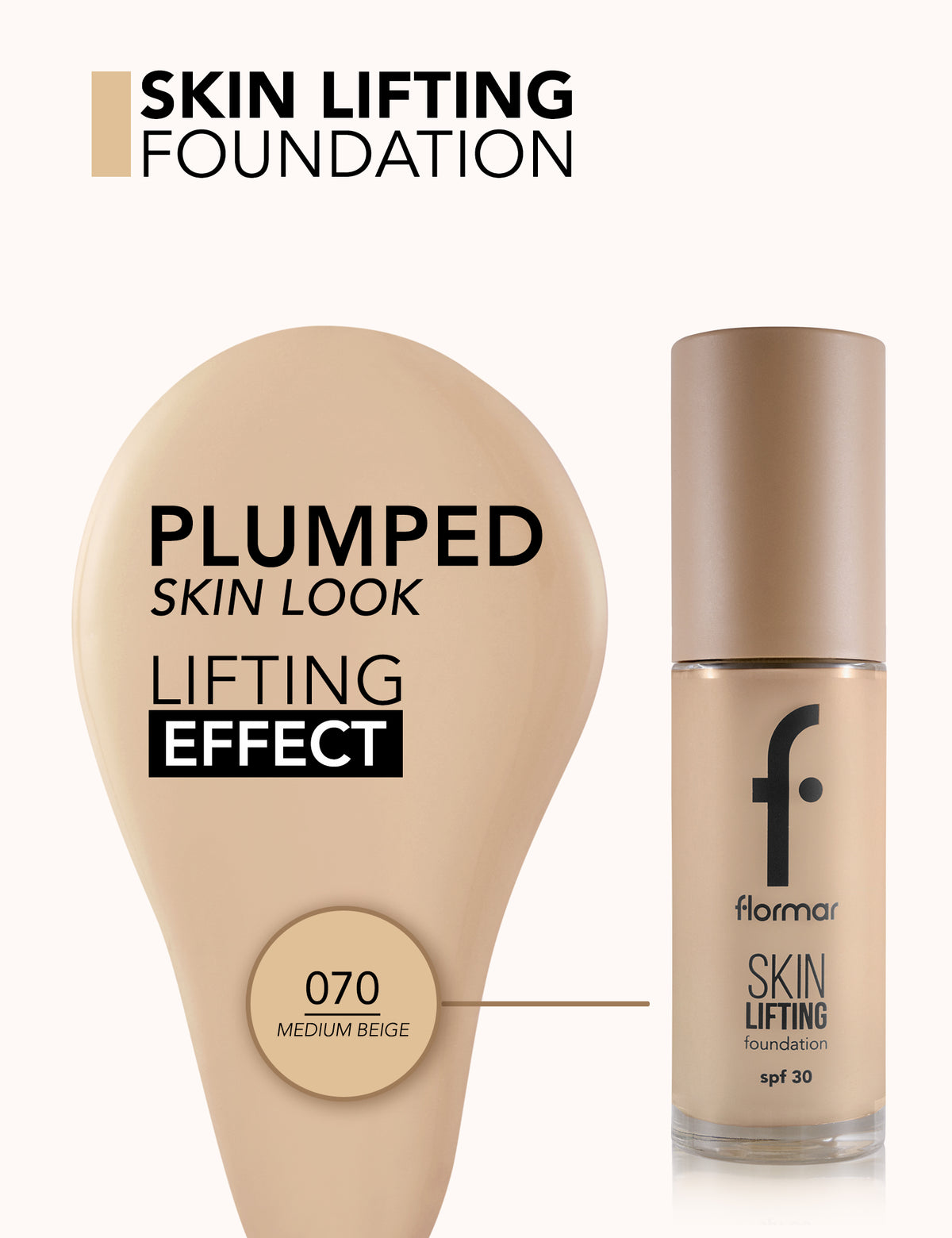 Flormar Skin Lifting Foundation - 070 Medium Beige