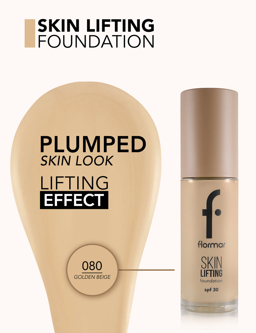 Flormar Skin Lifting Foundation - 080 Golden Beige