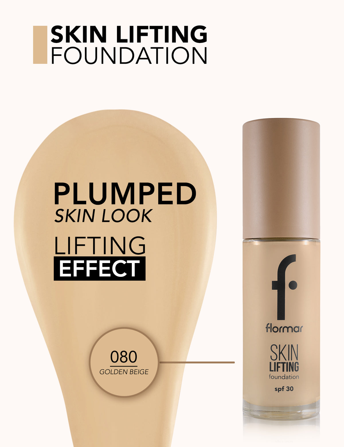 Flormar Skin Lifting Foundation - 080 Golden Beige