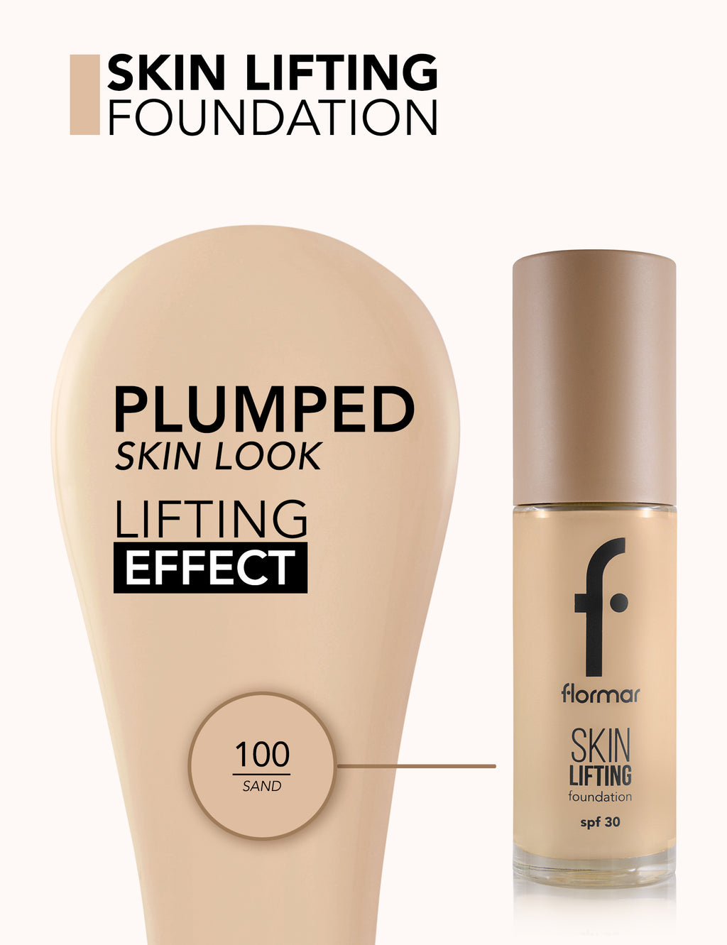 Flormar Skin Lifting Foundation - 100 Sand