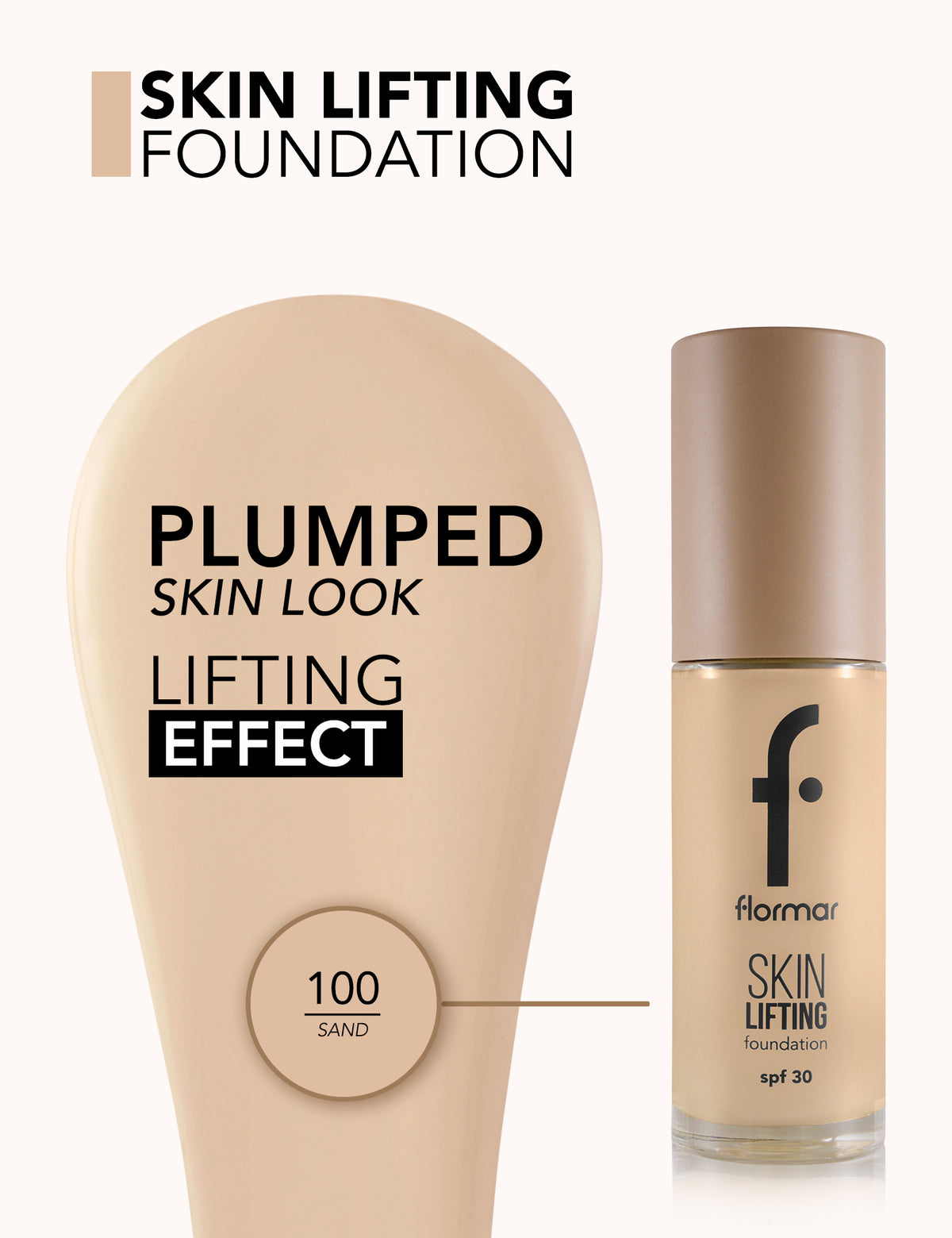 Flormar Skin Lifting Foundation - 100 Sand