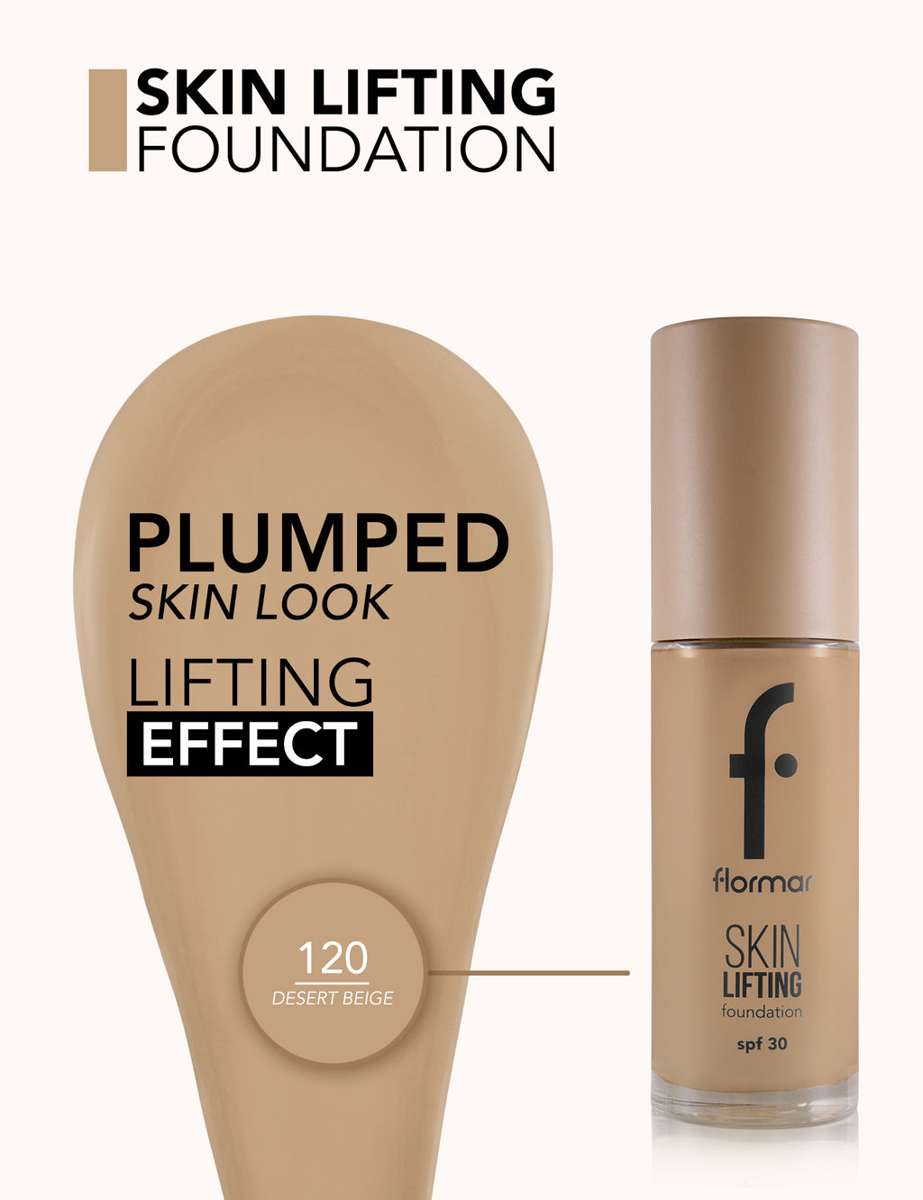 Flormar Skin Lifting Foundation - 120 Desert Beige