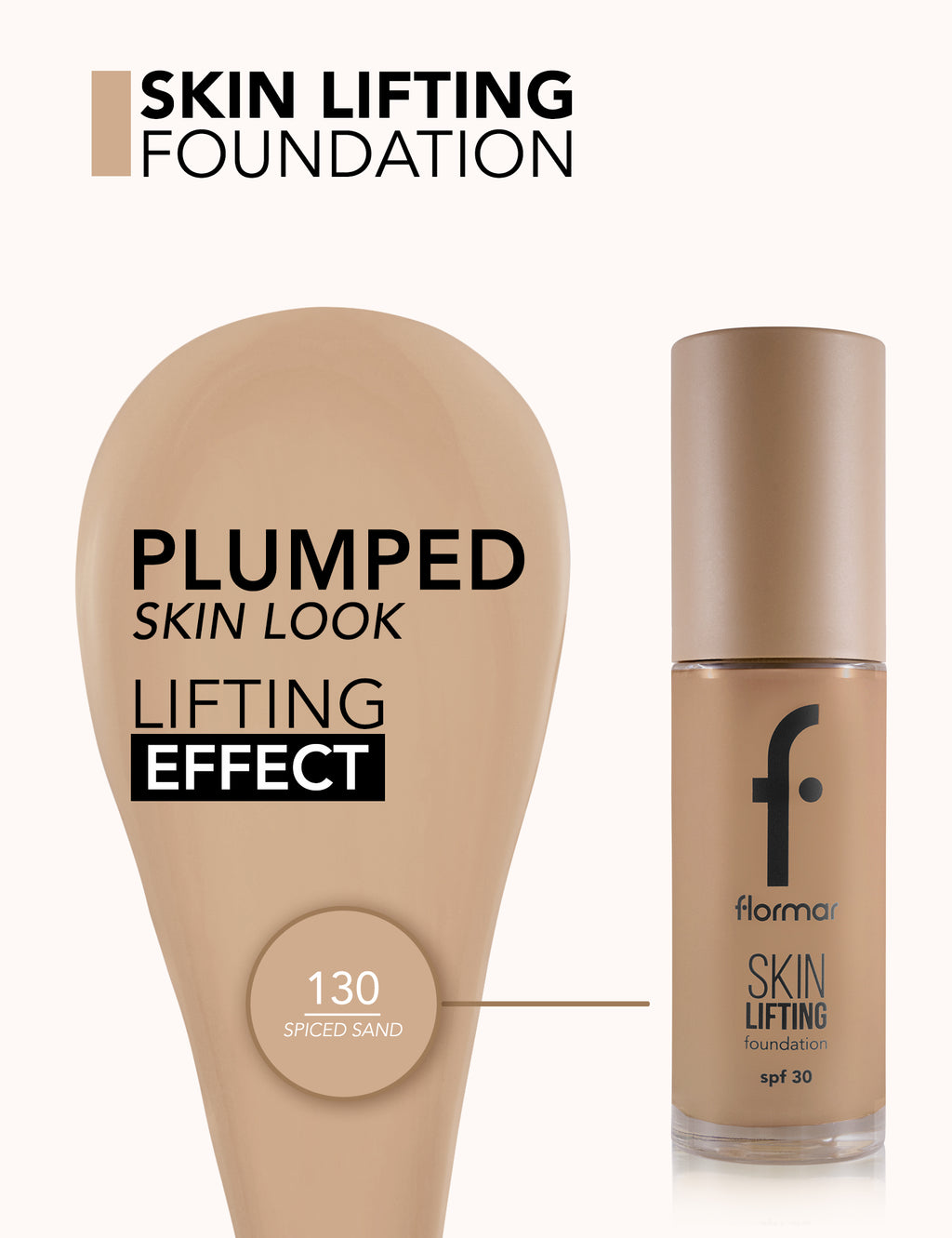 Flormar Skin Lifting Foundation - 130 Spiced Sand