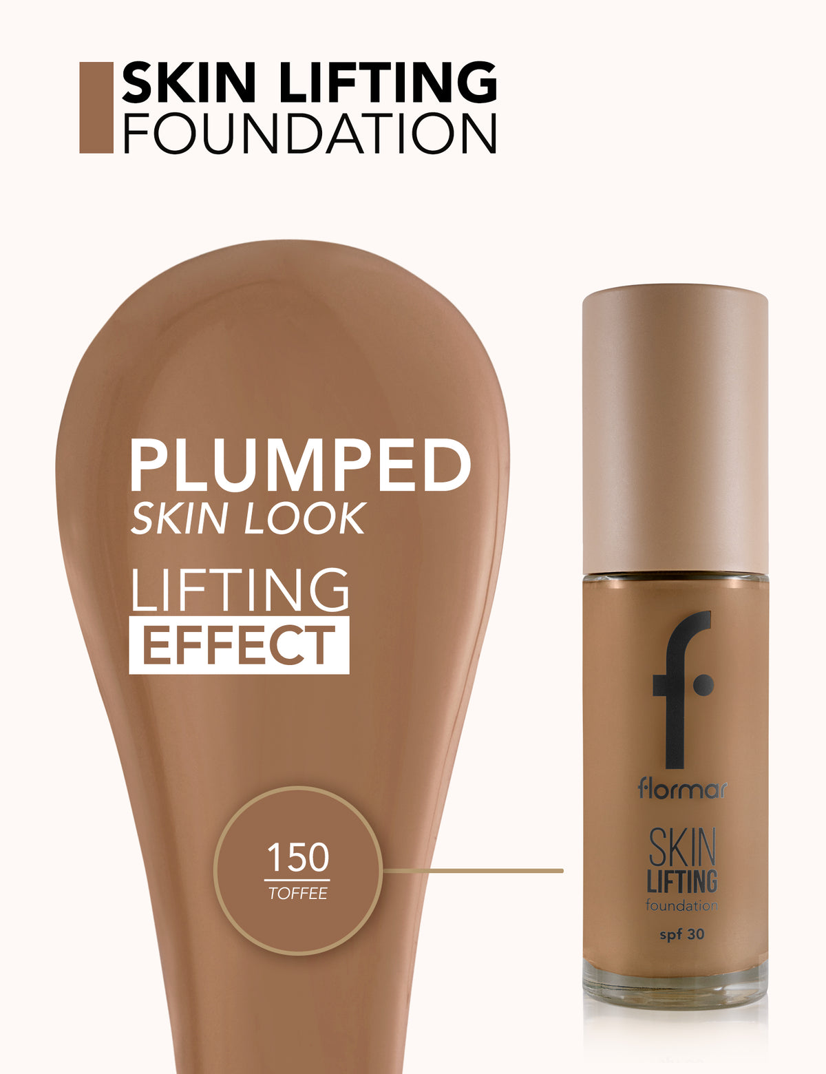 Flormar Skin Lifting Foundation - 150 Toffee
