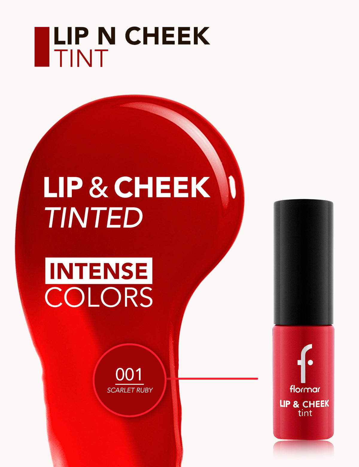 Flormar Lip & Cheek Tint - 001 Scarlet Ruby