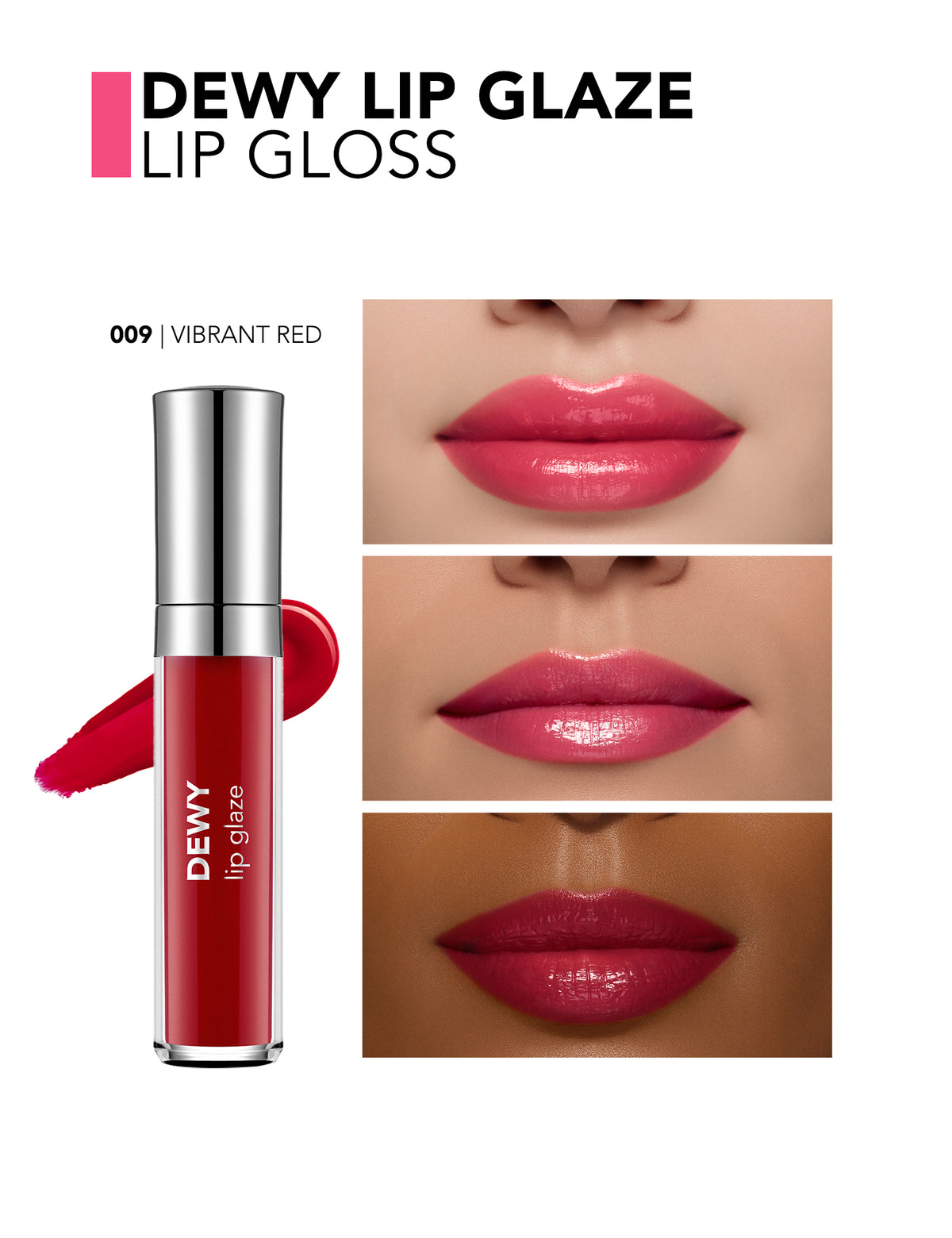 Flormar Dewy Lip Glaze - 009 Vibrant Red