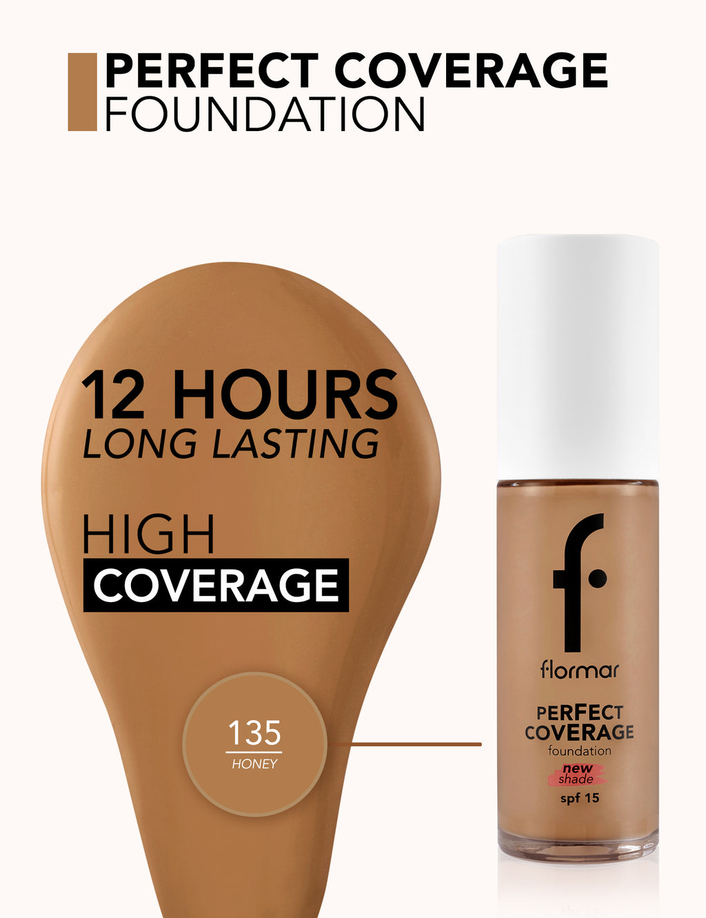 Flormar Perfect Coverage Foundation - 135 Hazel Np