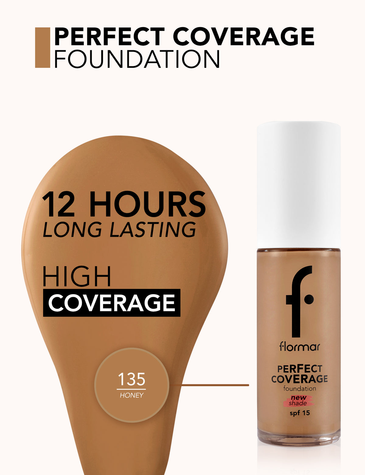Flormar Perfect Coverage Foundation - 135 Hazel Np