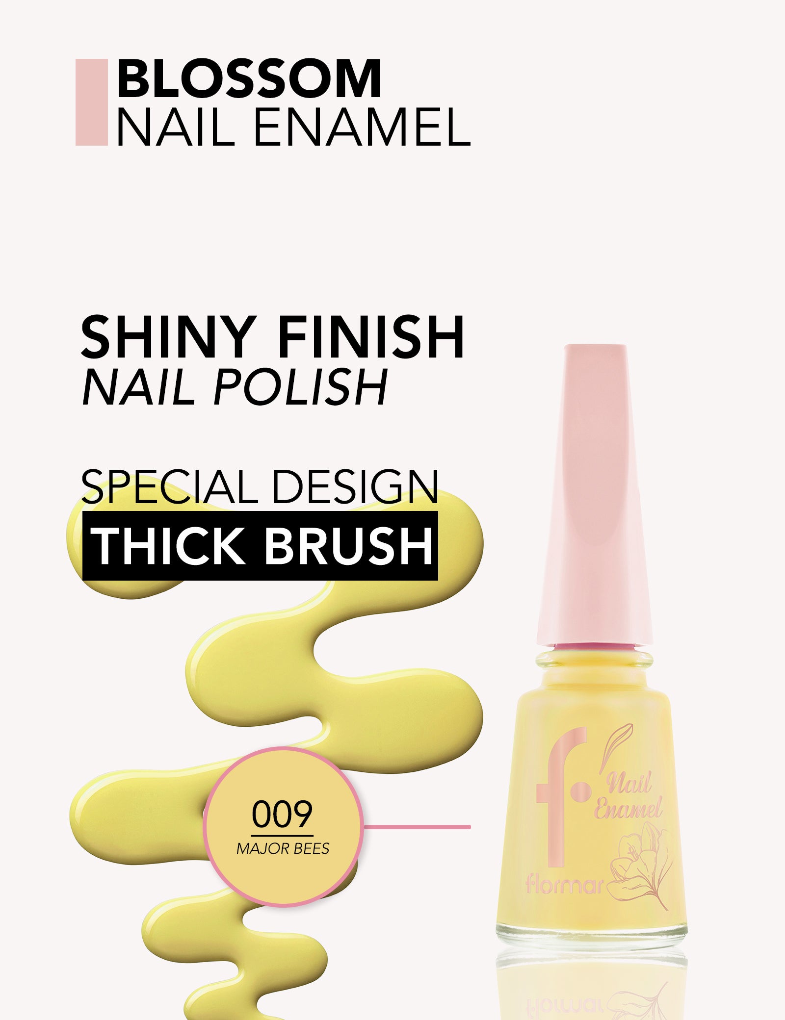 Flormar Blossom Nail Enamel – finish