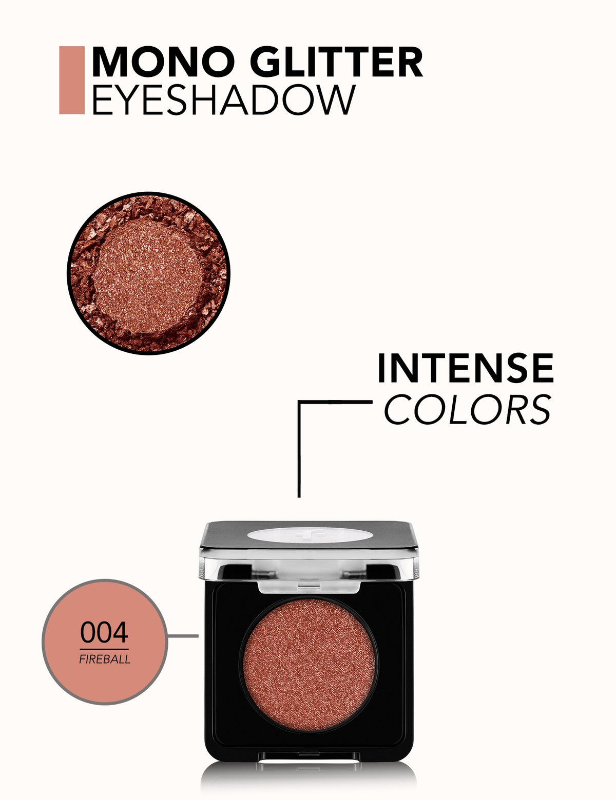 Flormar Mono Glitter Eyeshadow - 004 Fireball