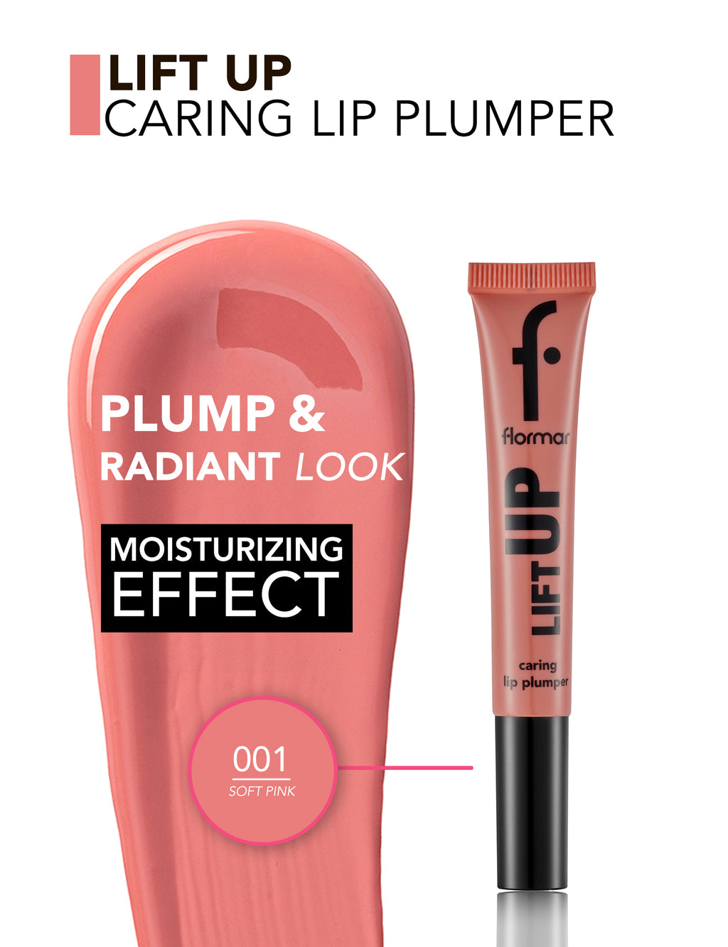 Flormar Lift Up Caring Lip Plumper - 001 Soft Pink