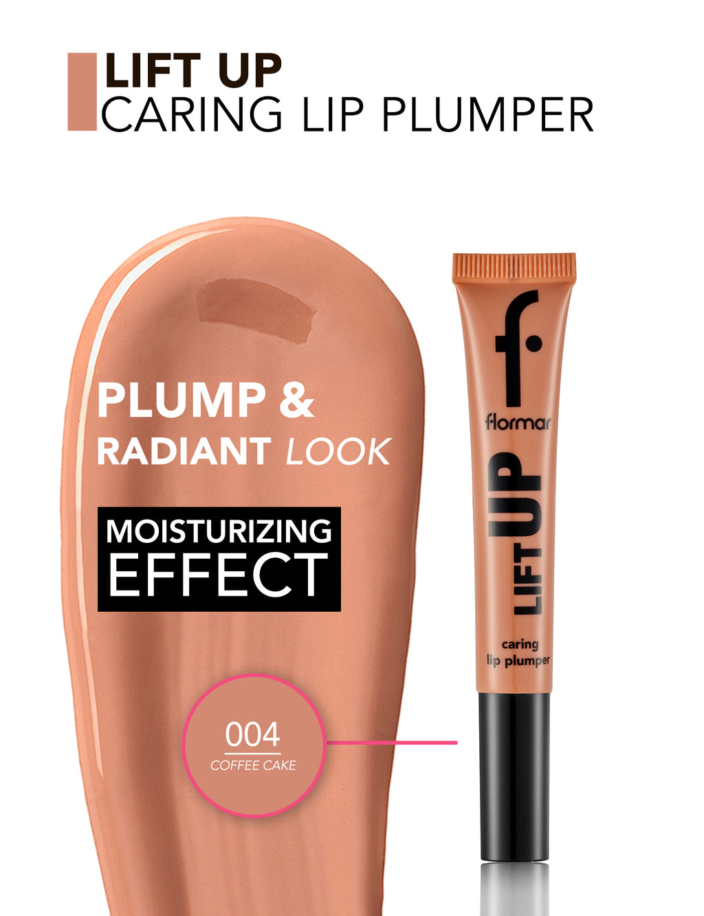 Flormar Lift Up Caring Lip Plumper - 004 Coffee Cake