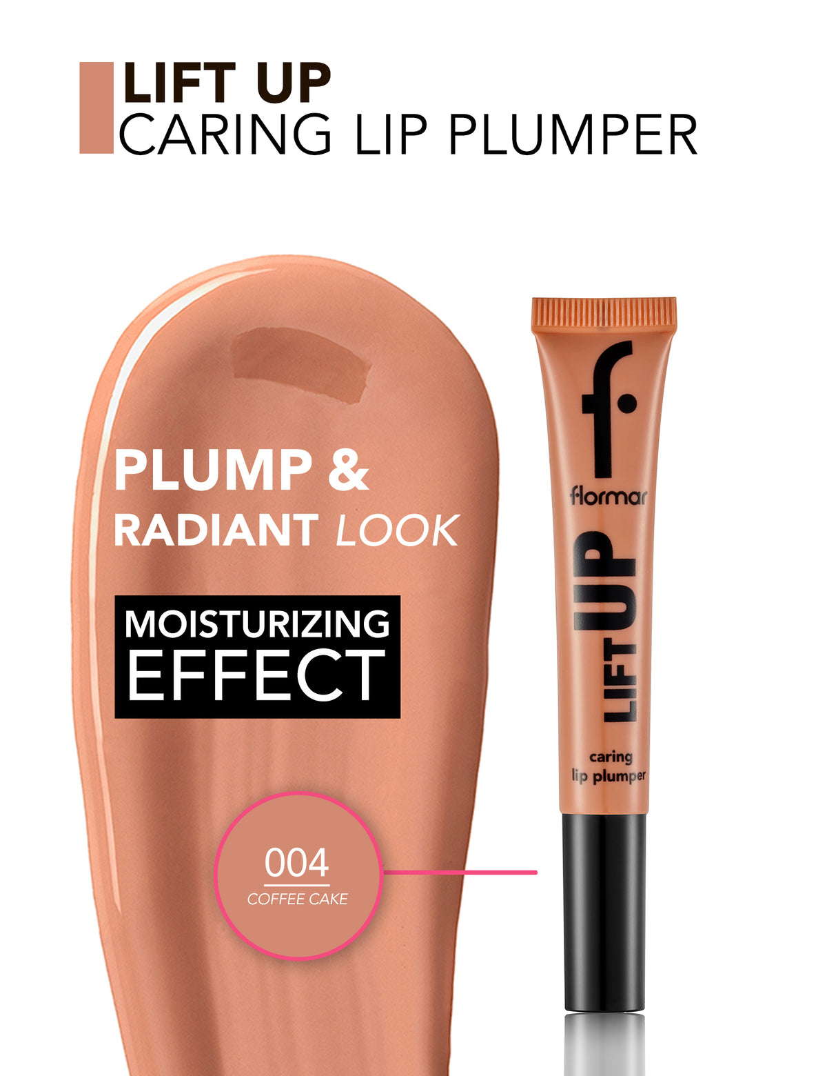 Flormar Lift Up Caring Lip Plumper - 004 Coffee Cake