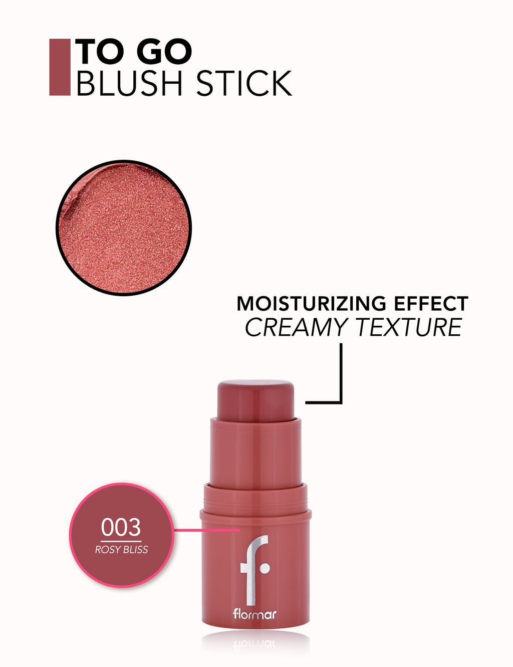 Flormar To Go Blusher Stick - 003 Rosy Bliss