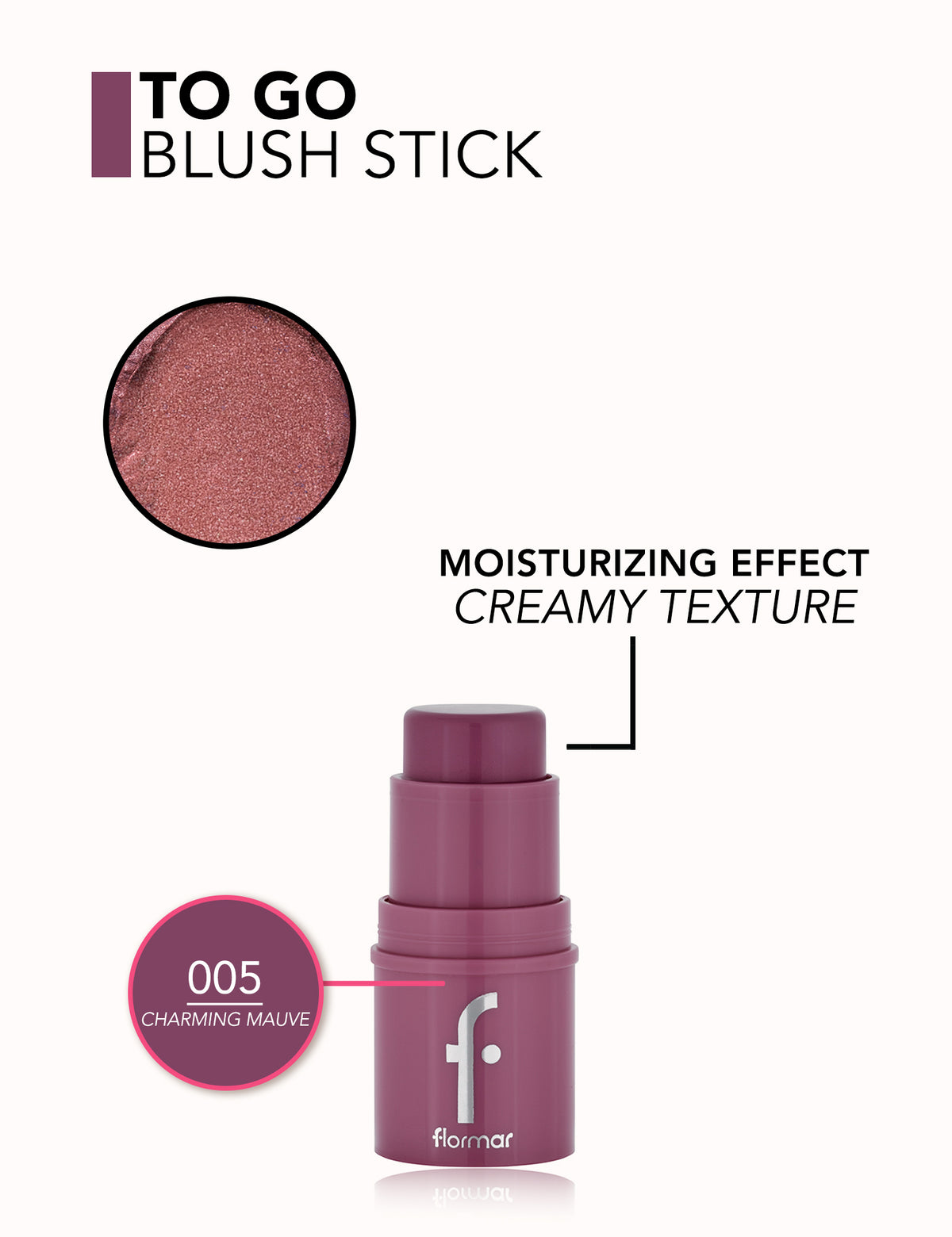 Flormar To Go Blusher Stick - 005 Charming Mauve