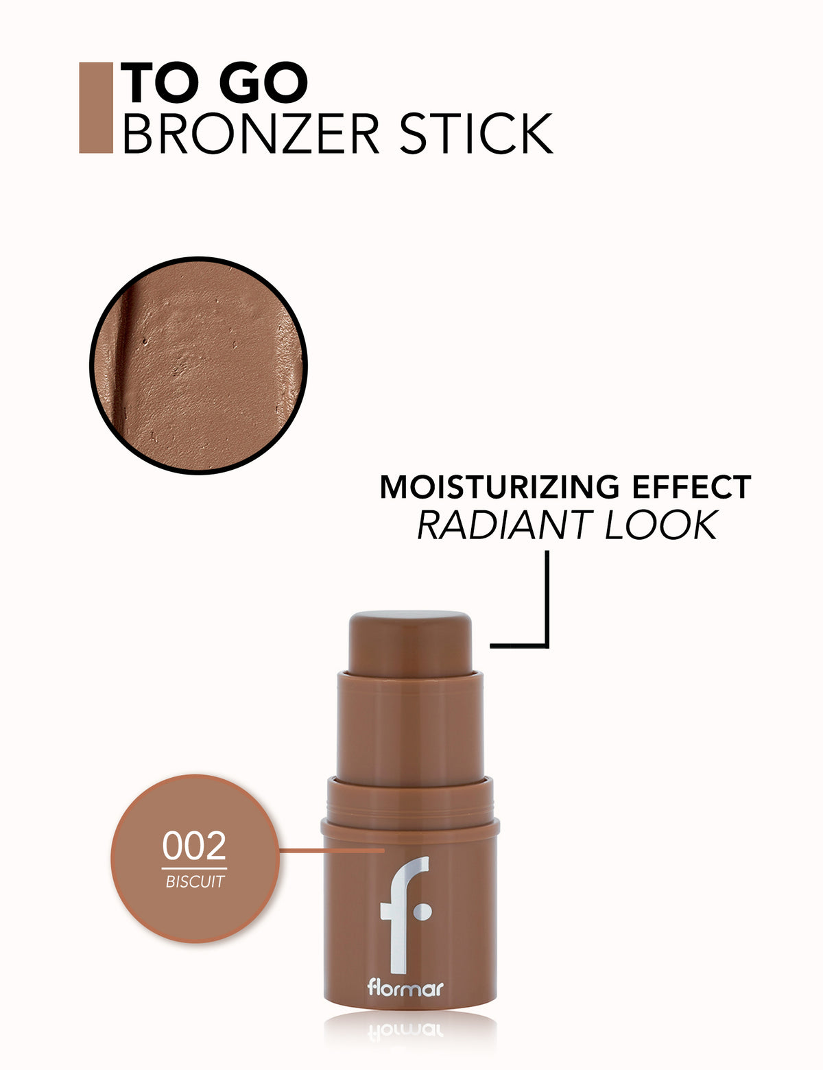 Flormar To Go Bronzer Stick - 002 Biscuit