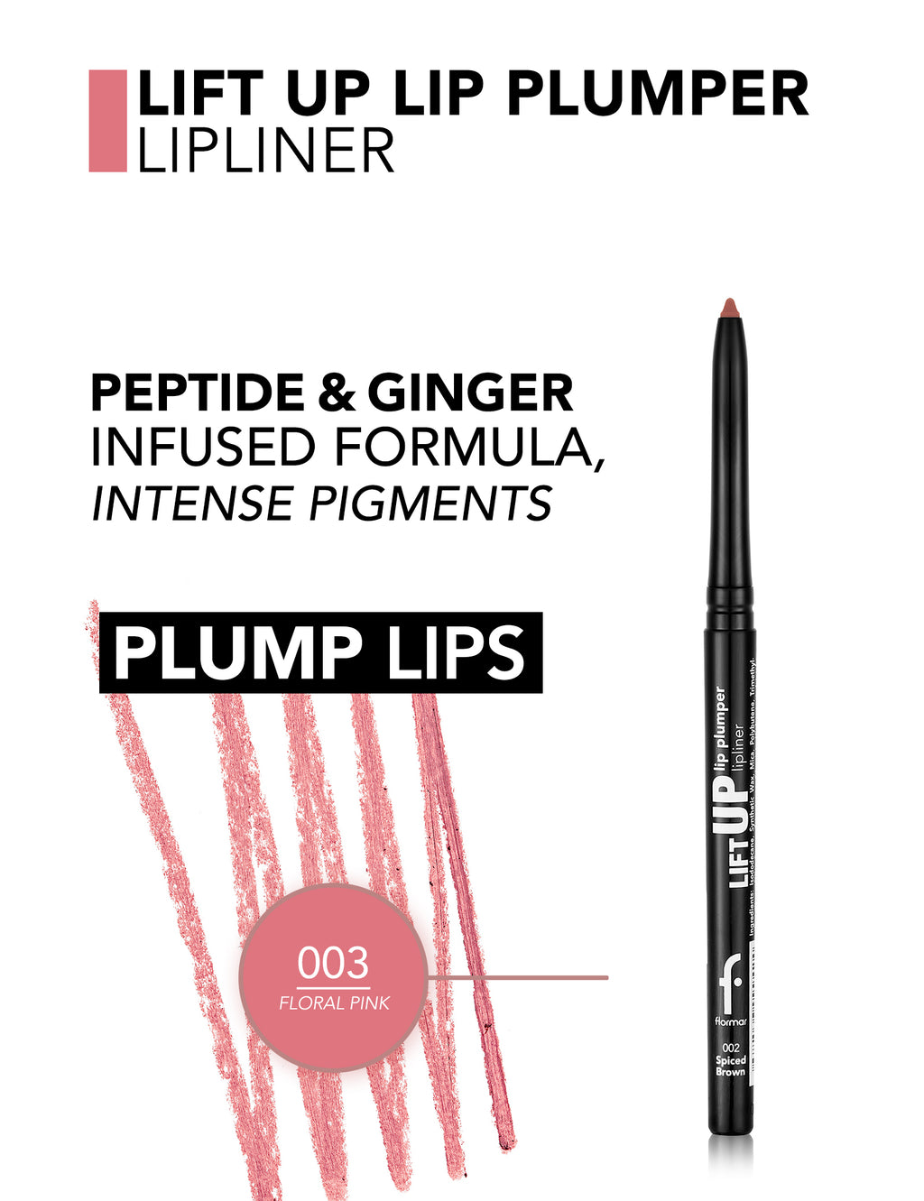 Flormar Lift Up Lip Plumper Lip Liner - 003 Floral Pink