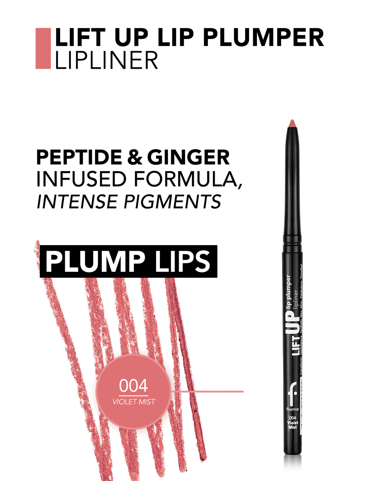 Flormar Lift Up Lip Plumper Lip Liner - 004 Violet Mist