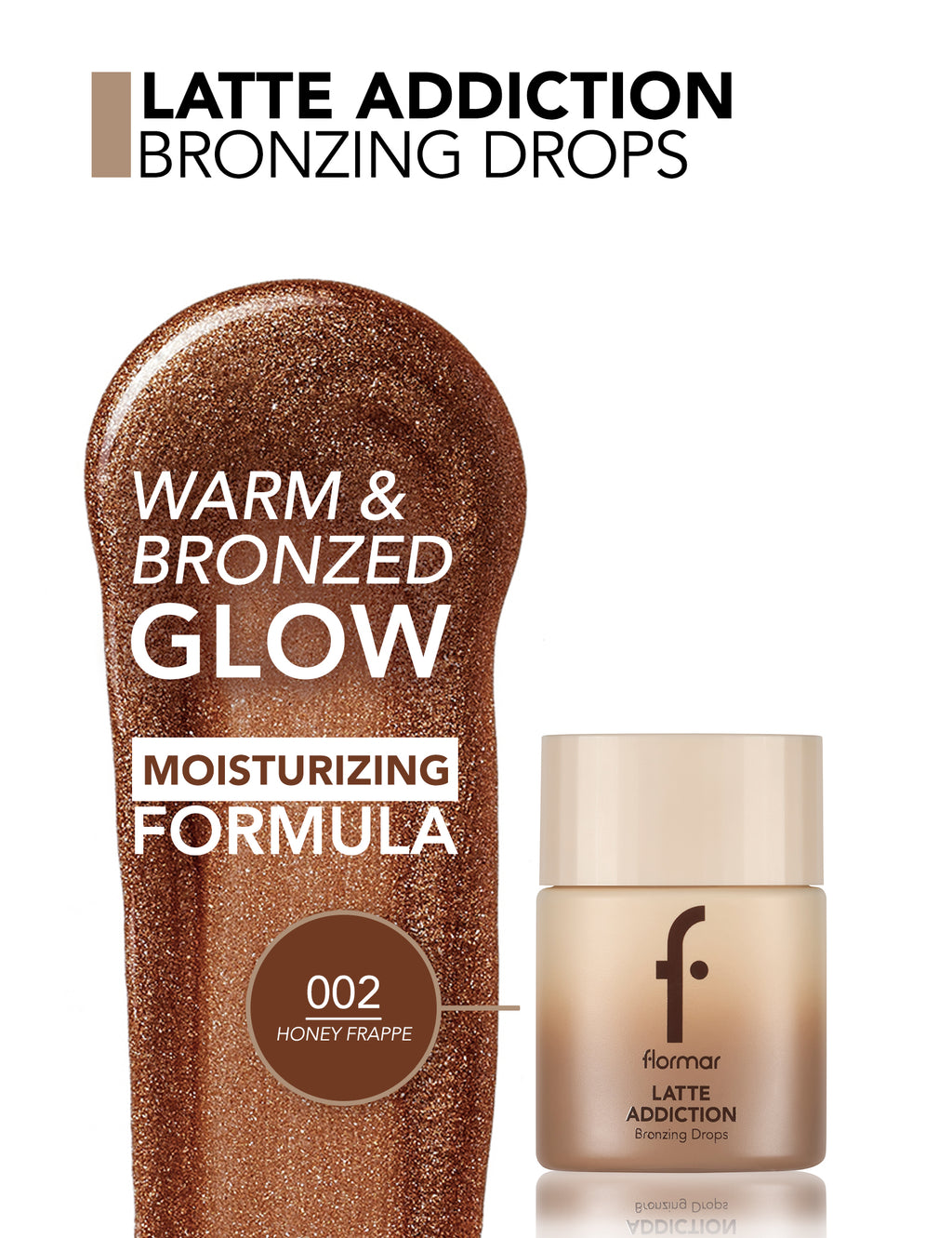 Flormar Latte Addiction Bronzing Drops