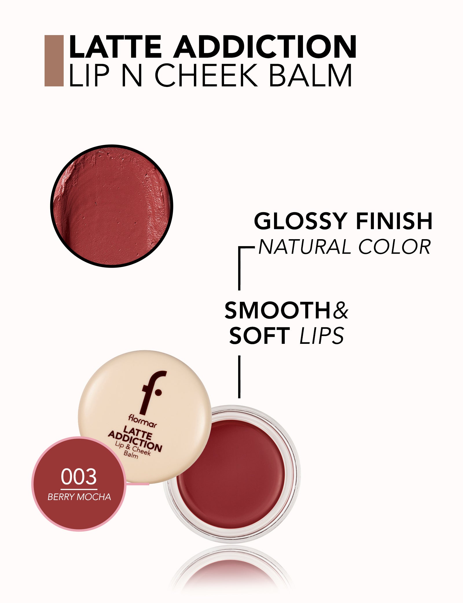 Flormar Latte Addiction Lip & Cheek Balm