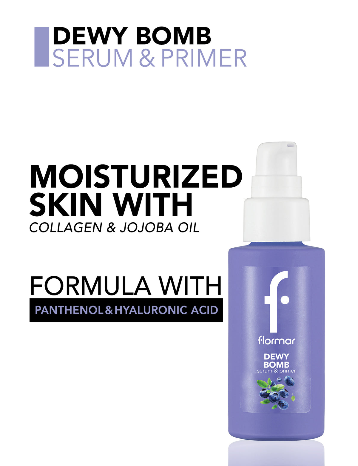 Flormar Vitamin Bomb Serum & Primer - 003 Ewy Bomb Serum&primer Prm