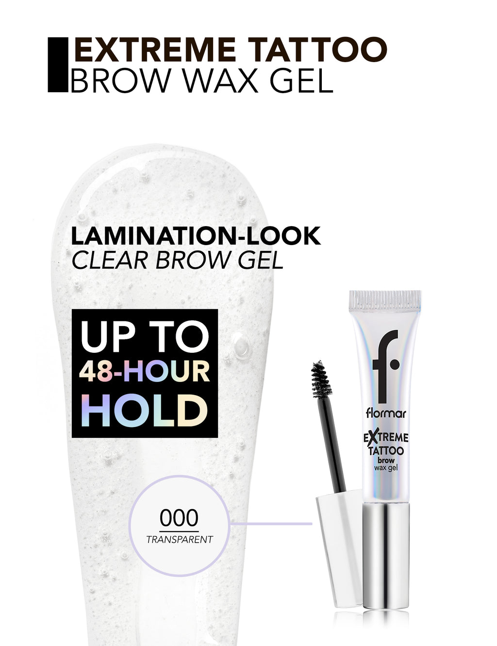 Flormar Extreme Tattoo Brow Wax Gel - Xtreme Tattoo Brow Wax Gel